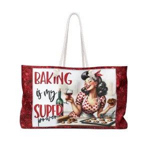 Personalised/Non-Personalised Weekender Bag, Baking Is my Super Power, Large Weekender Bag, Beach Bag, Book Bag